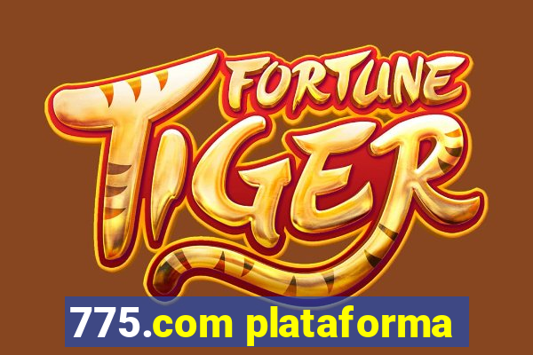 775.com plataforma